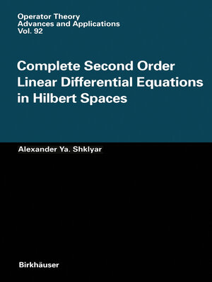 cover image of Complete Second Order Linear Differential Equations in Hilbert Spaces